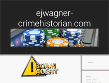Tablet Screenshot of ejwagner-crimehistorian.com